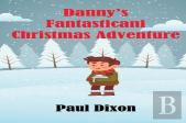 Danny'S Fantasticani Christmas Adventure