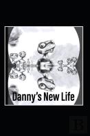 Danny'S New Life