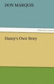 Danny'S Own Story