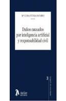 Daños Causados Por Inteligencia Artificial Y Responsabilida