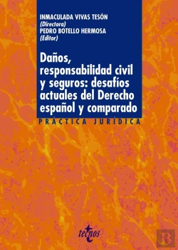 Bertrand.pt - Daños Responsabilidad Civil Y Seguros Desafios Actuales De