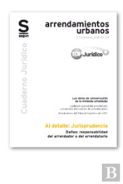 Daños: Responsabilidad Del Arrendador O Del Arrendatario