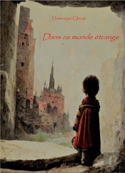 Dans Ce Monde Étrange