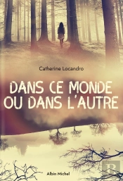 Dans Ce Monde Ou Dans L'Autre