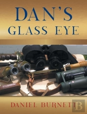 Dan'S Glass Eye