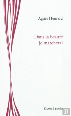 Bertrand.pt - Dans La Beaute Je Marcherai