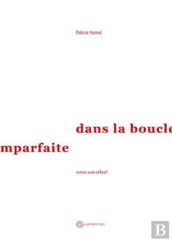 Bertrand.pt - Dans La Boucle Imparfaite