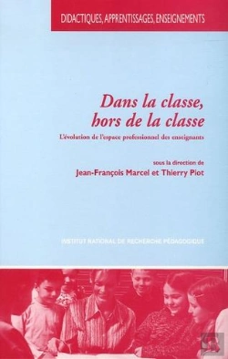 Bertrand.pt - Dans La Classe, Hors La Classe : L'Évolution De L'Espace Professionnel Des Enseignants