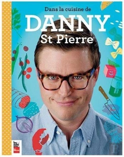 Bertrand.pt - Dans La Cuisine De Danny St Pierre