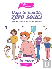 Dans La Famille Zero Souci...La Mere