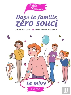 Bertrand.pt - Dans La Famille Zero Souci...La Mere