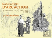 Dans La Foret D'Arcachon