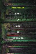 Dans La Forêt De Hokkaïdo