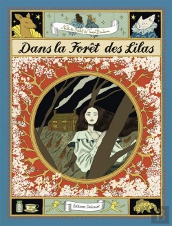 Bertrand.pt - Dans La Forêt Des Lilas