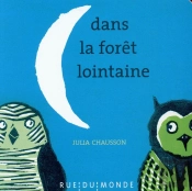 Dans La Foret Lointaine