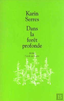 Bertrand.pt - Dans La Forêt Profonde