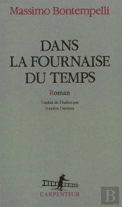 Dans La Fournaise Du Temps