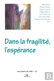 Dans La Fragilité, L'Espérance
