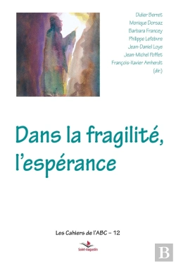 Bertrand.pt - Dans La Fragilité, L'Espérance