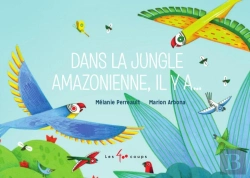 Bertrand.pt - Dans La Jungle Amazonienne, Il Y A...