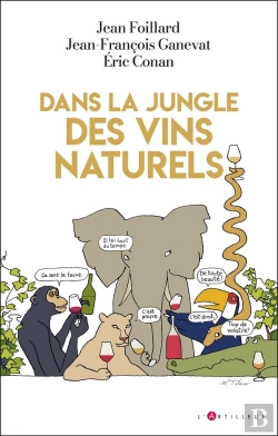 Bertrand.pt - Dans La Jungle Des Vins Naturels