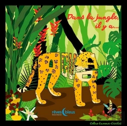 Bertrand.pt - Dans La Jungle, Il Y A Jaguar