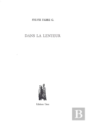 Dans La Lenteur
