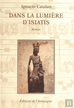 Bertrand.pt - Dans La Lumiere D'Isiatis