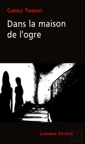 Dans La Maison De L'Ogre