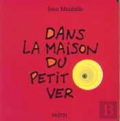 Dans La Maison Du Petit Ver
