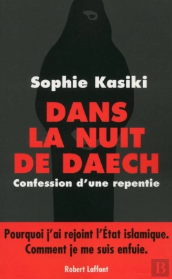 Bertrand.pt - Dans La Nuit De Daech ; Confession D'Une Repentie