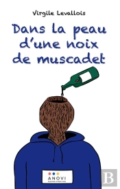 Dans La Peau D Une Noix De Muscadet
