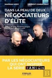 Dans La Peau De Deux Négociateurs D'Élite