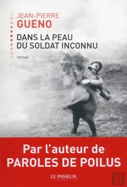 Bertrand.pt - Dans La Peau Du Soldat Inconnu