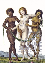 Dans La Peau D'Une Blanche