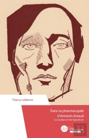 Dans La Pharmacopée D'Antonin Artaud : Le Laudanum De Sydenham