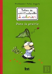 Dans La Prairie ; Cahier De Sciences Naturelles À Colorier