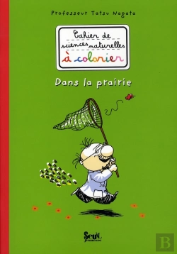 Bertrand.pt - Dans La Prairie ; Cahier De Sciences Naturelles À Colorier