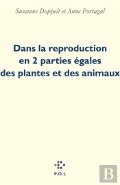 Dans La Reproduction En 2 Parties Égales Des Plantes Et Des Animaux