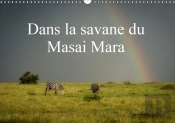 Dans La Savane Du Masai Mara Calendrier Mural 2018 Din A3 Horizontal
