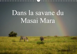 Bertrand.pt - Dans La Savane Du Masai Mara Calendrier Mural 2018 Din A3 Horizontal