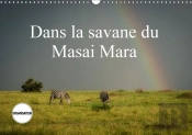 Dans La Savane Du Masai Mara Calendrier Mural 2018 Din A3 Horizontal