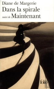 Dans La Spirale ; Maintenant
