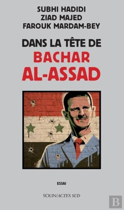 Bertrand.pt - Dans La Tête De Bachar Al-Assad