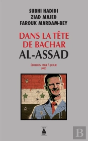 Dans La Tête De Bachar Al-Assad