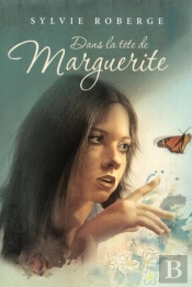 Dans La Tete De Marguerite
