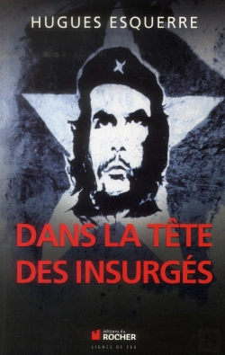 Bertrand.pt - Dans La Tête Des Insurgés
