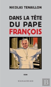 Dans La Tête Du Pape François