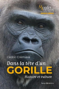 Bertrand.pt - Dans La Tête D'Un Gorille : Histoire Et Culture