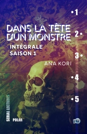 Dans La Tete D'Un Monstre - Integrale